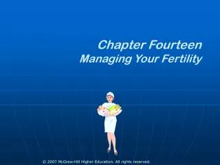 Chapter Fourteen Managing Your Fertility