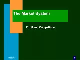 The Market System