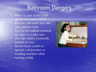 Bathroom Dangers