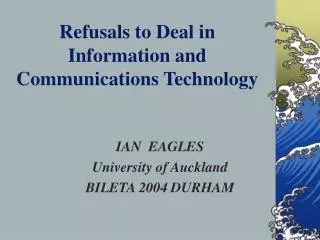 Refusals to Deal in Information and Communications Technology