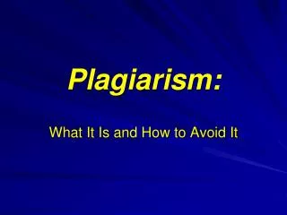 Plagiarism: