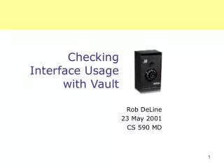 Checking Interface Usage with Vault