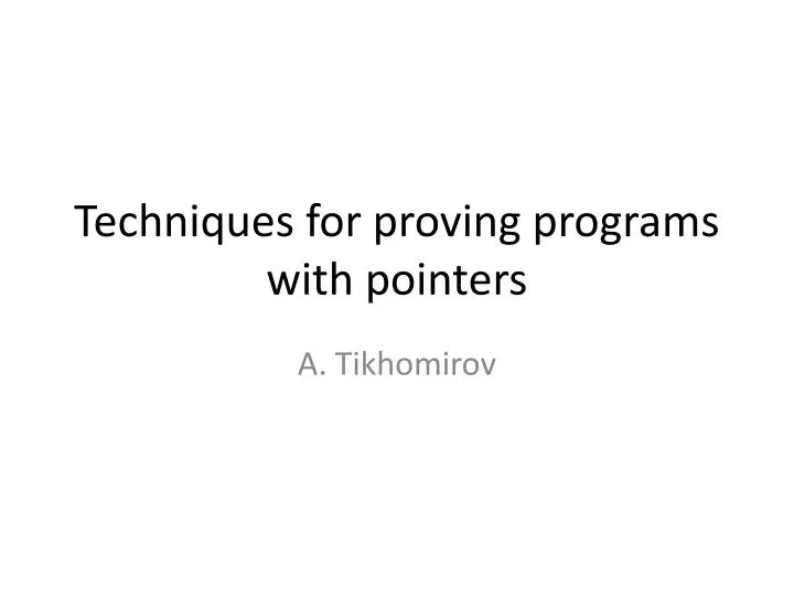 techniques for proving programs with pointers