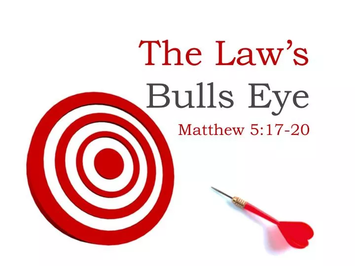 the law s bulls eye