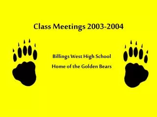 Class Meetings 2003-2004