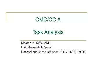 CMC/CC A Task Analysis