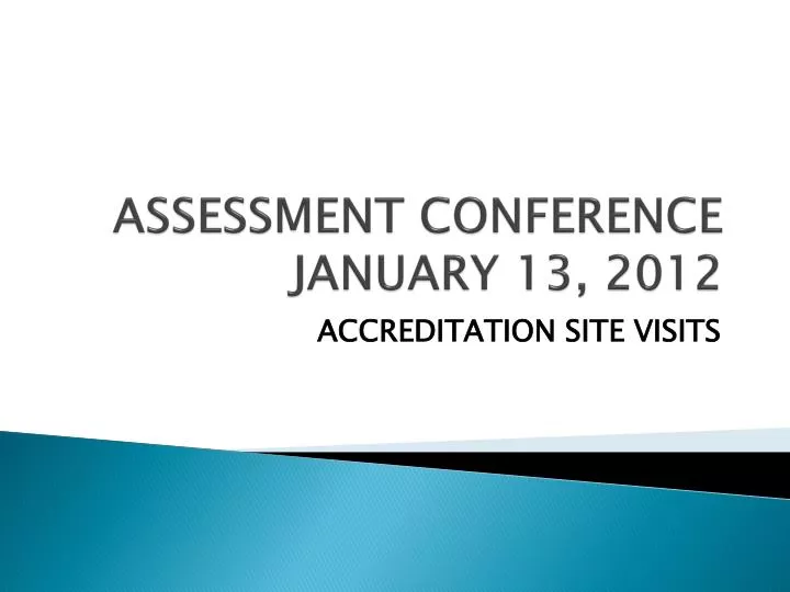 assessment conference january 13 2012