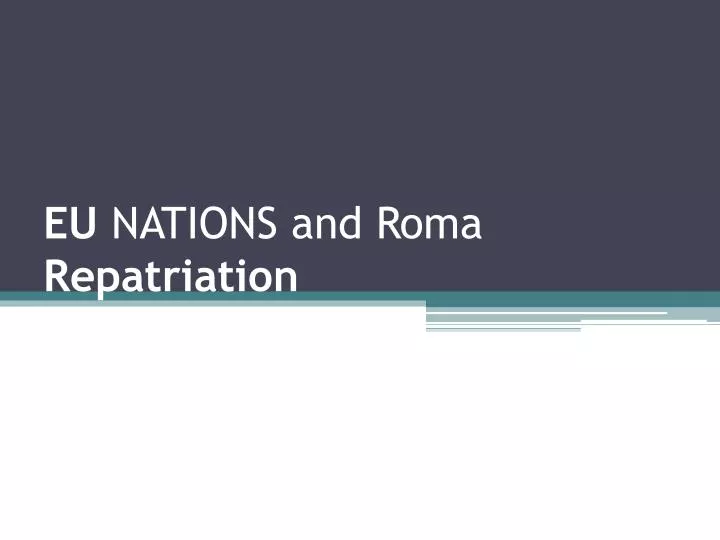 eu nations and roma repatriation