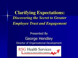 Clarifying Expectations: Discovering the Secret to Greater Employee Trust and Engagement