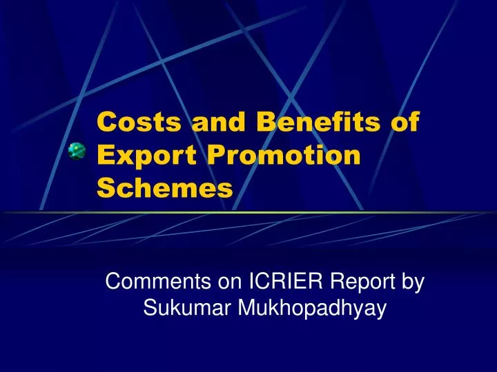 costs and benefits of export promotion schemes