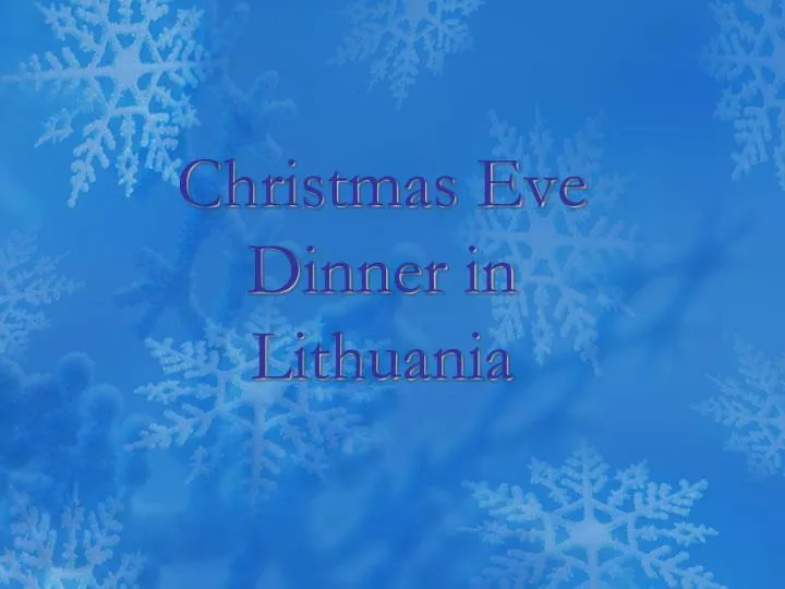 christmas eve dinner in lithuania