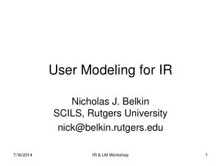 User Modeling for IR