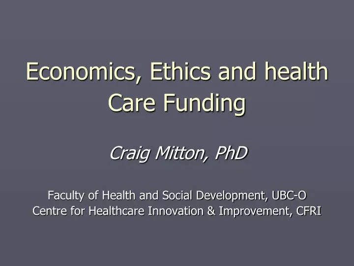 economics ethics and health care funding