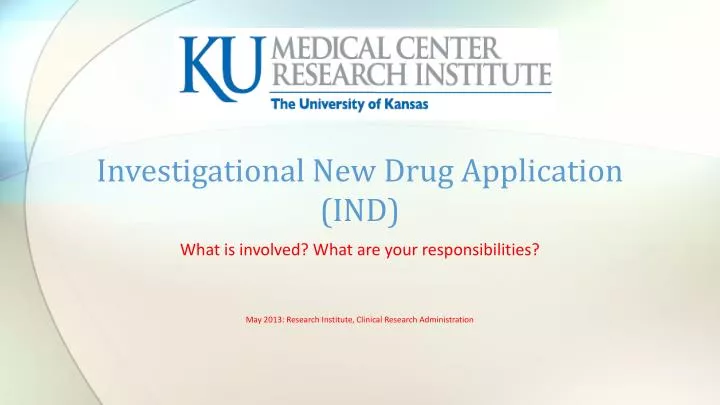 investigational new drug application ind