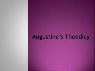 Augustine’s Theodicy