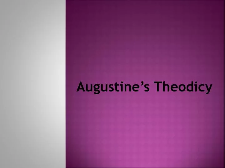 augustine s theodicy