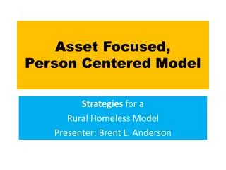 asset focused person centered model
