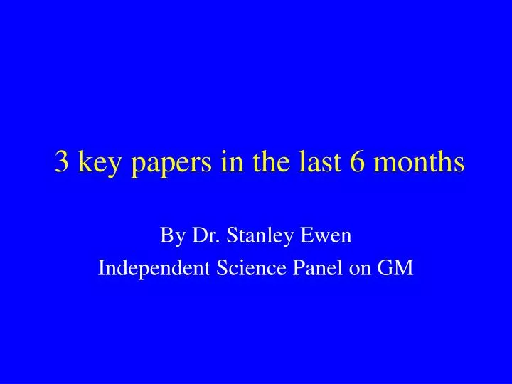 3 key papers in the last 6 months