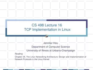 CS 498 Lecture 16 TCP Implementation in Linux