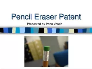 Pencil Eraser Patent