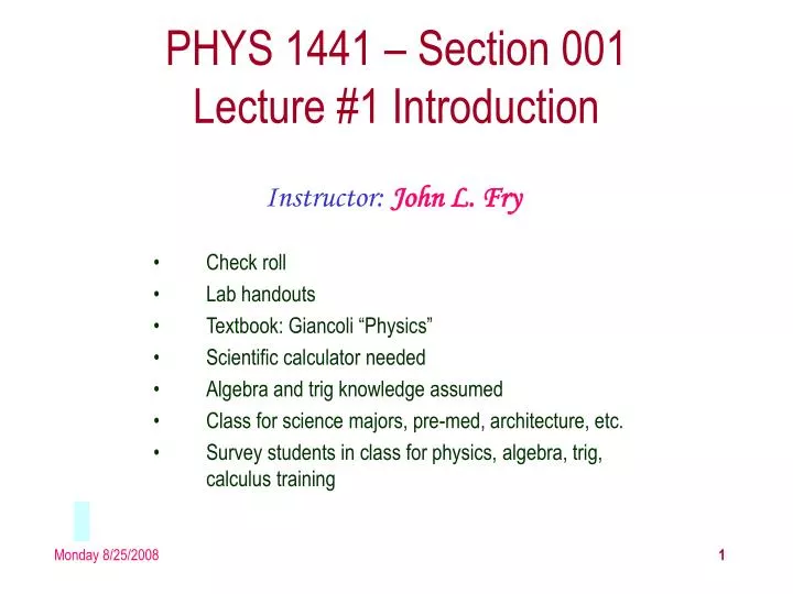 phys 1441 section 001 lecture 1 introduction