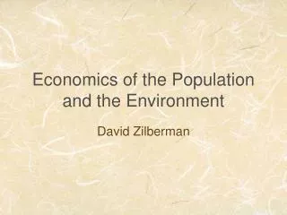 Economics of the Population and the Environment