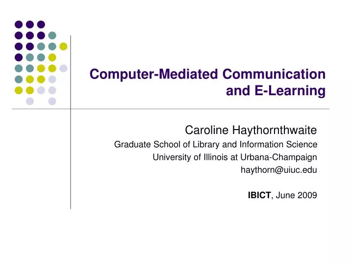 computer mediated communication and e learning