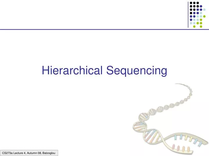 hierarchical sequencing