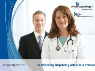 Implementing Dispensing Within Your Practice