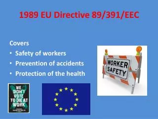 1989 EU Directive 89/391/EEC