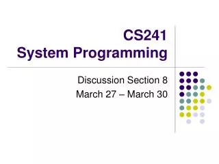 CS241 System Programming