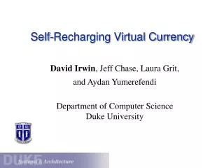 Self-Recharging Virtual Currency