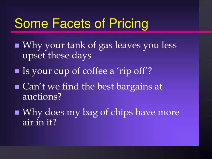 some facets of pricing