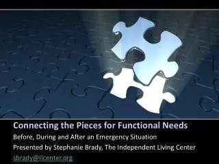 Connecting the Pieces for Functional Needs