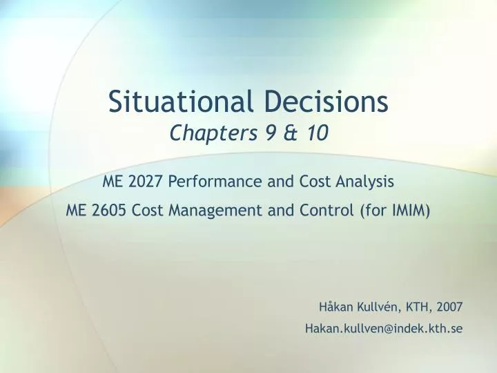 situational decisions chapters 9 10