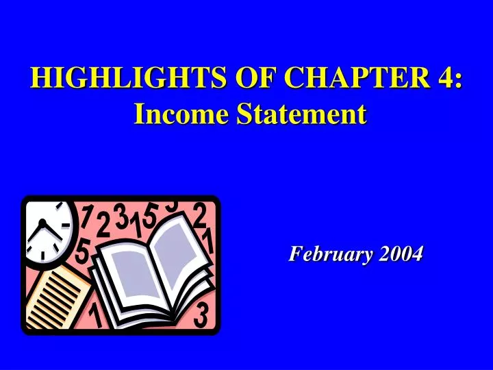highlights of chapter 4 income statement