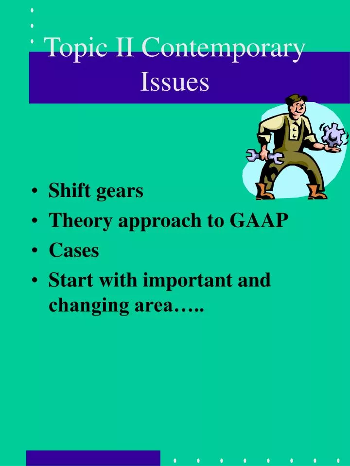 topic ii contemporary issues