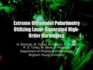 Extreme Ultraviolet Polarimetry Utilizing Laser-Generated High-Order Harmonics