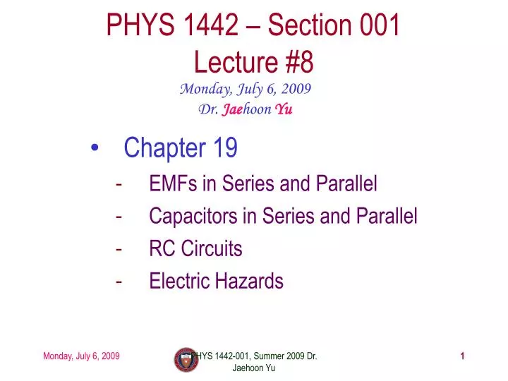 phys 1442 section 001 lecture 8