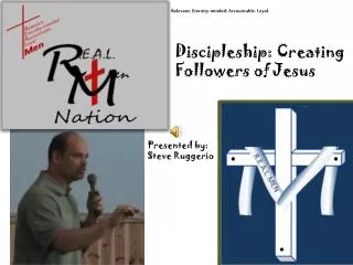 Discipleship: Creating Followers of Jesus