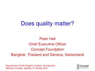 Does quality matter?