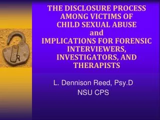 L . Dennison Reed, Psy.D NSU CPS