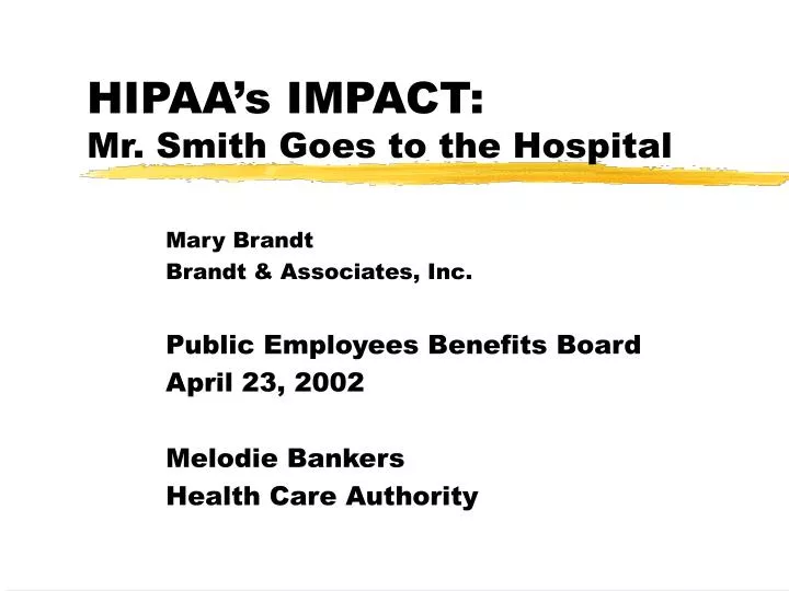 hipaa s impact mr smith goes to the hospital