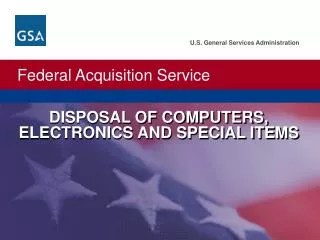 DISPOSAL OF COMPUTERS, ELECTRONICS AND SPECIAL ITEMS