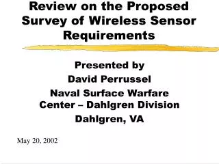 Review on the Proposed Survey of Wireless Sensor Requirements