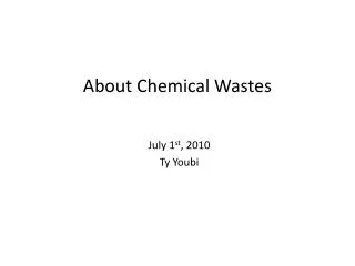 About Chemical Wastes