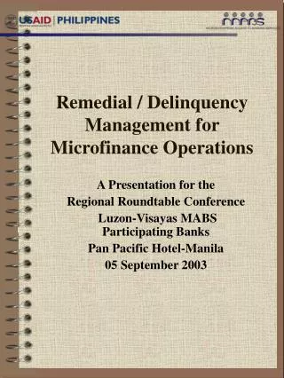 Remedial / Delinquency Management for Microfinance Operations