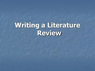 Writing a Literature Review