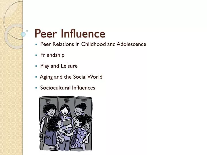 peer influence