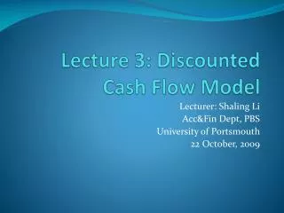 Lecture 3: Discounted Cash Flow Model